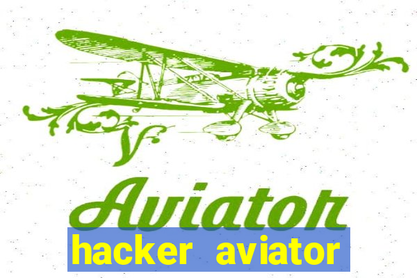 hacker aviator aposta ganha